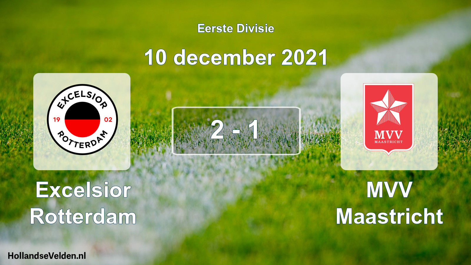 Total number of matches played: Excelsior Rotterdam - MVV Maastricht 2 - 1 (10 December 2021)