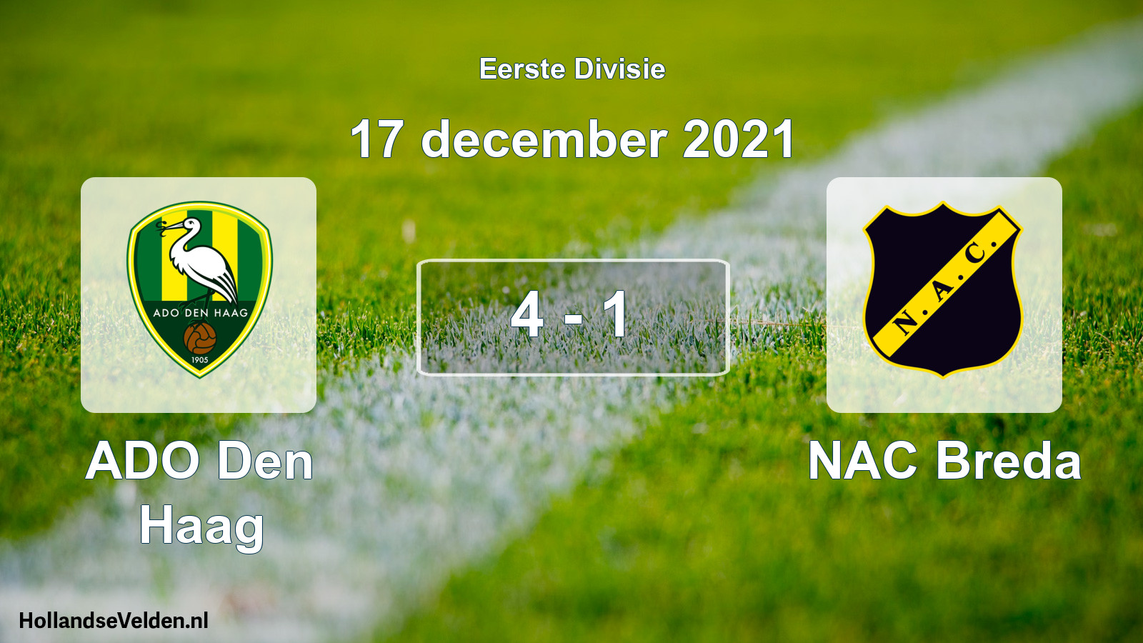 Total number of matches played: ADO Den Haag - NAC Breda 4 - 1 (17 December 2021)