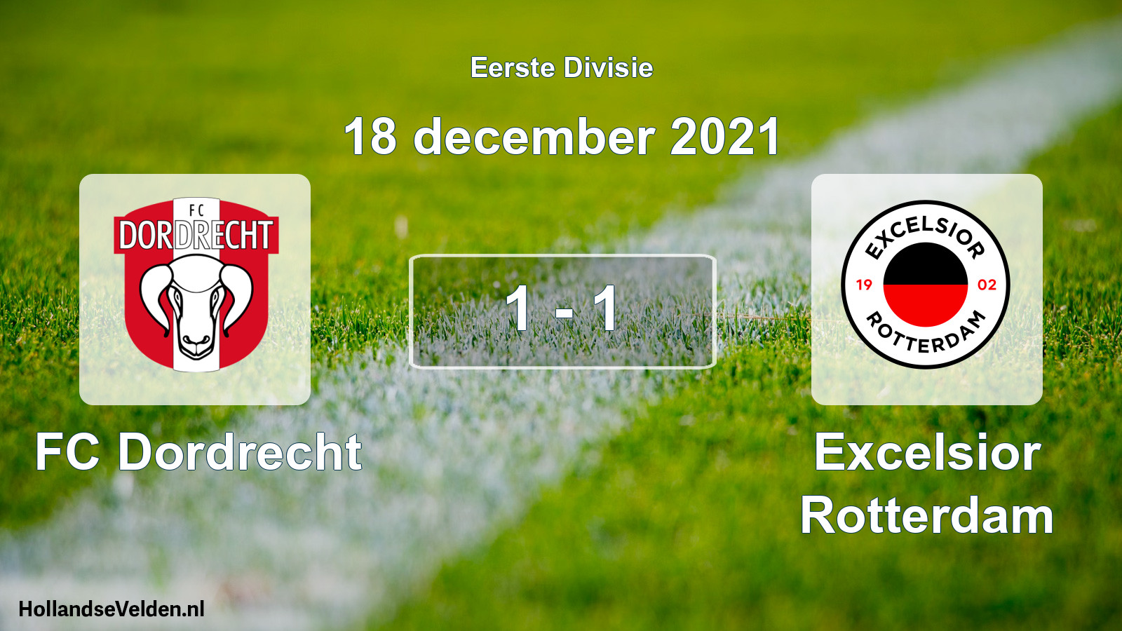 Total number of matches played: FC Dordrecht - Excelsior Rotterdam 1 - 1 (18 December 2021)