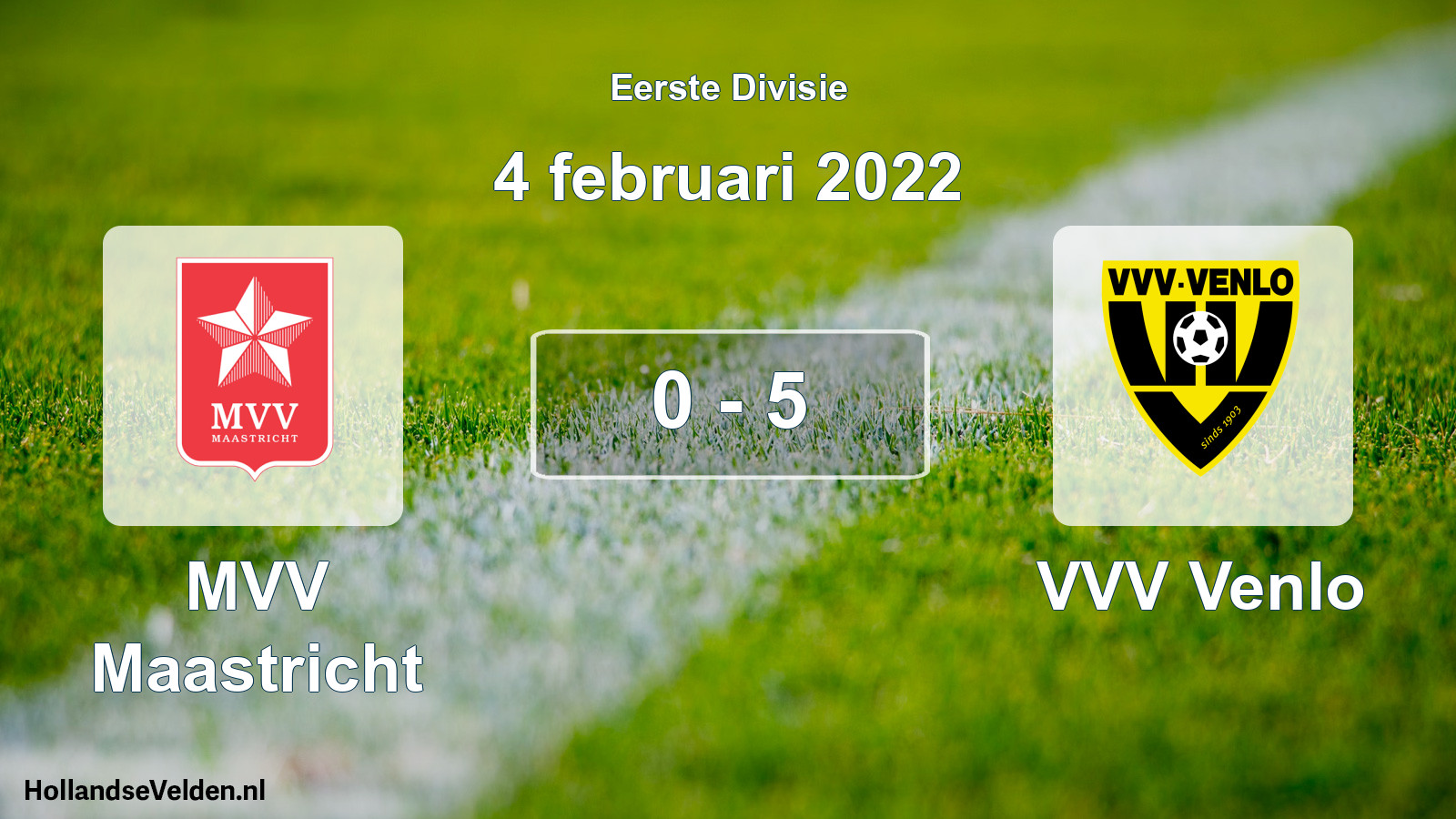 Total number of matches played: MVV Maastricht - VVV Venlo 0 - 5 (4 February 2022)