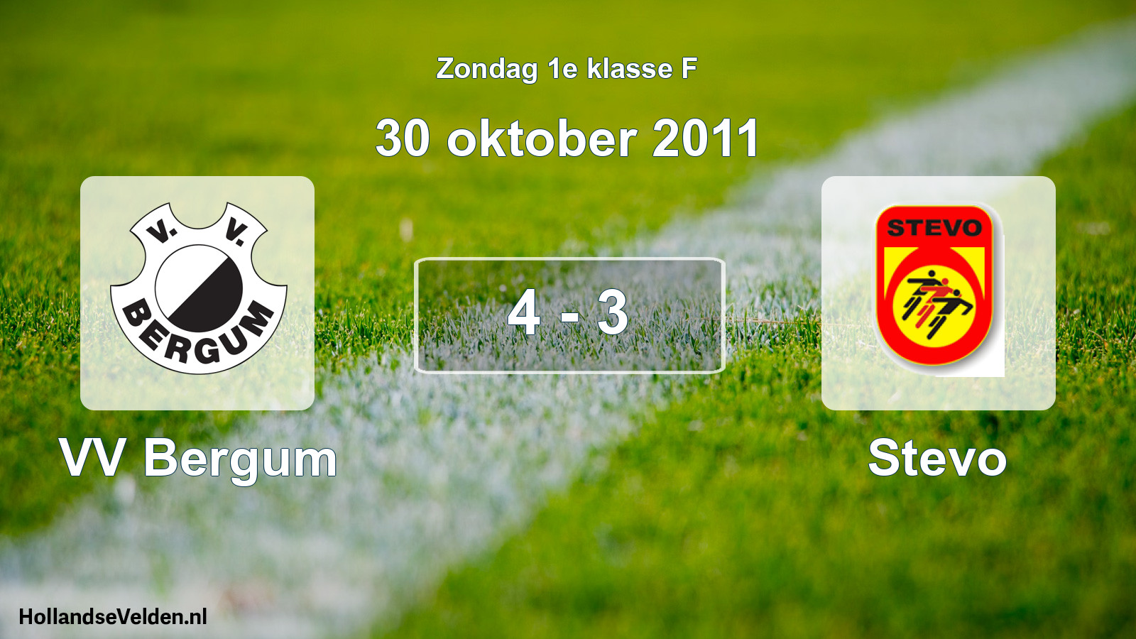 Total number of matches played: VV Bergum - Stevo 4 - 3 (30 October 2011)