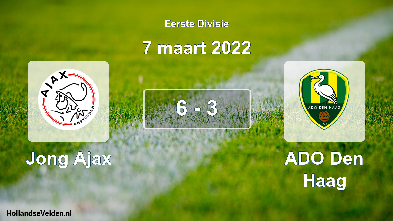 Total number of matches played: Jong Ajax - ADO Den Haag 6 - 3 (7 March 2022)