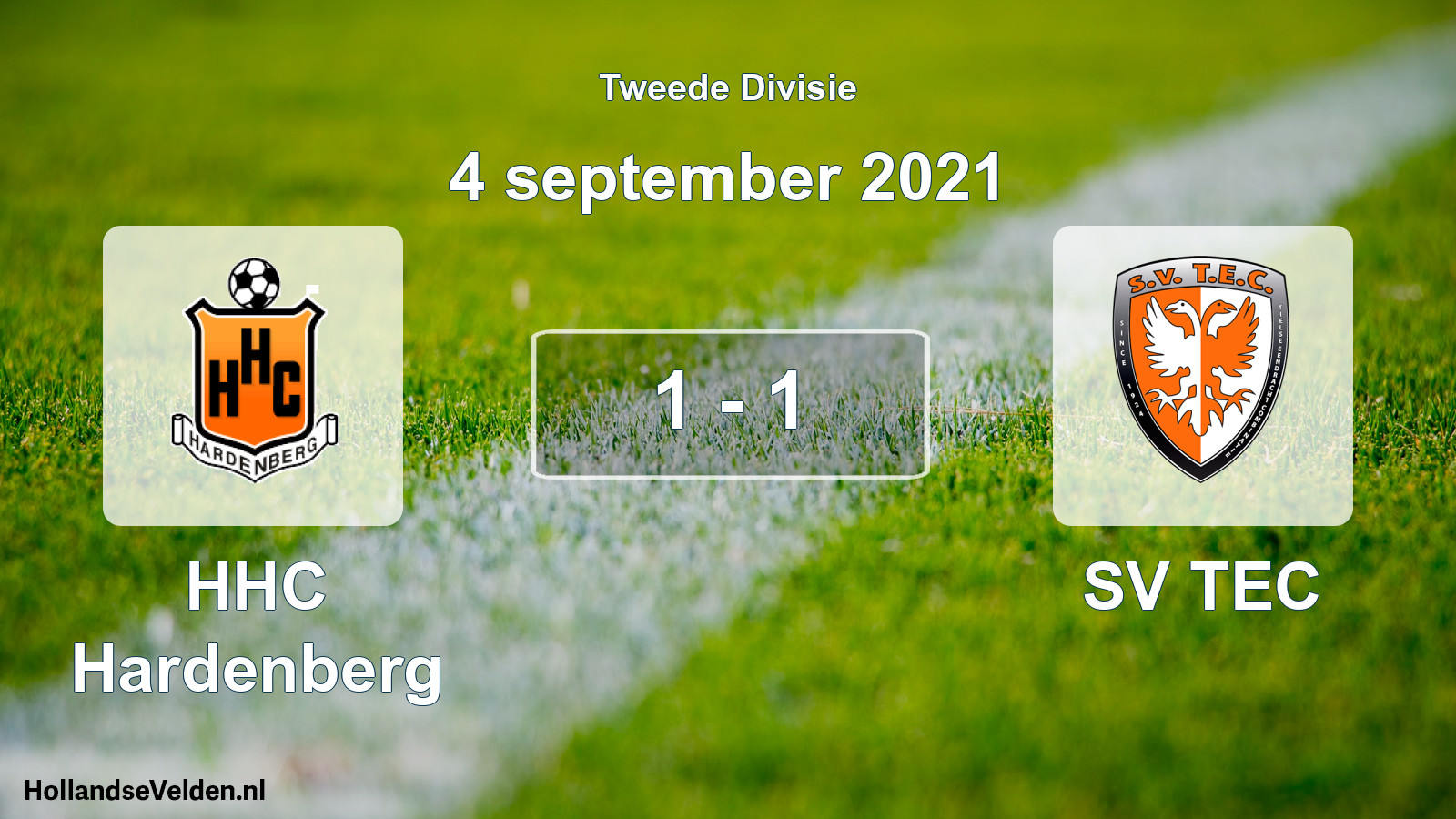 Total number of matches played: HHC Hardenberg - SV TEC 1 - 1 (4 September 2021)