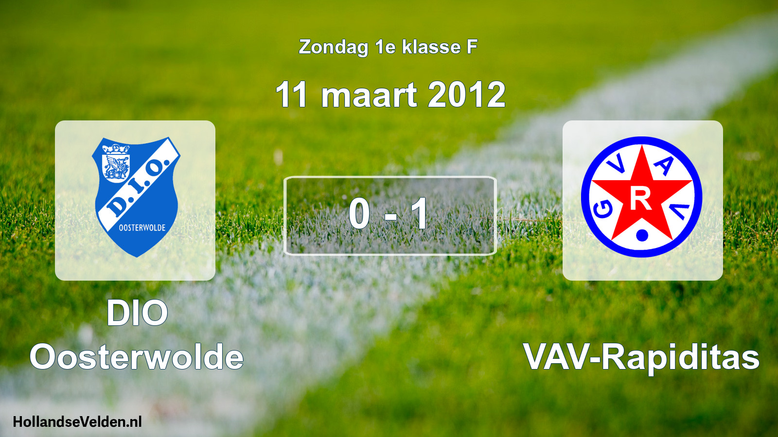Total number of matches played: DIO Oosterwolde - GVAV-Rapiditas 0 - 1 (11 March 2012)