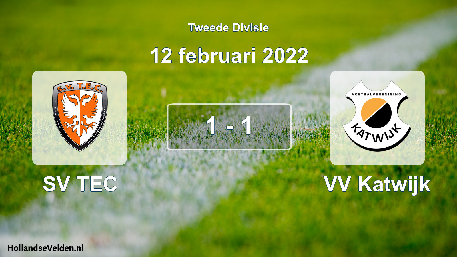 Total number of matches played: SV TEC - VV Katwijk 1 - 1 (12 February 2022)