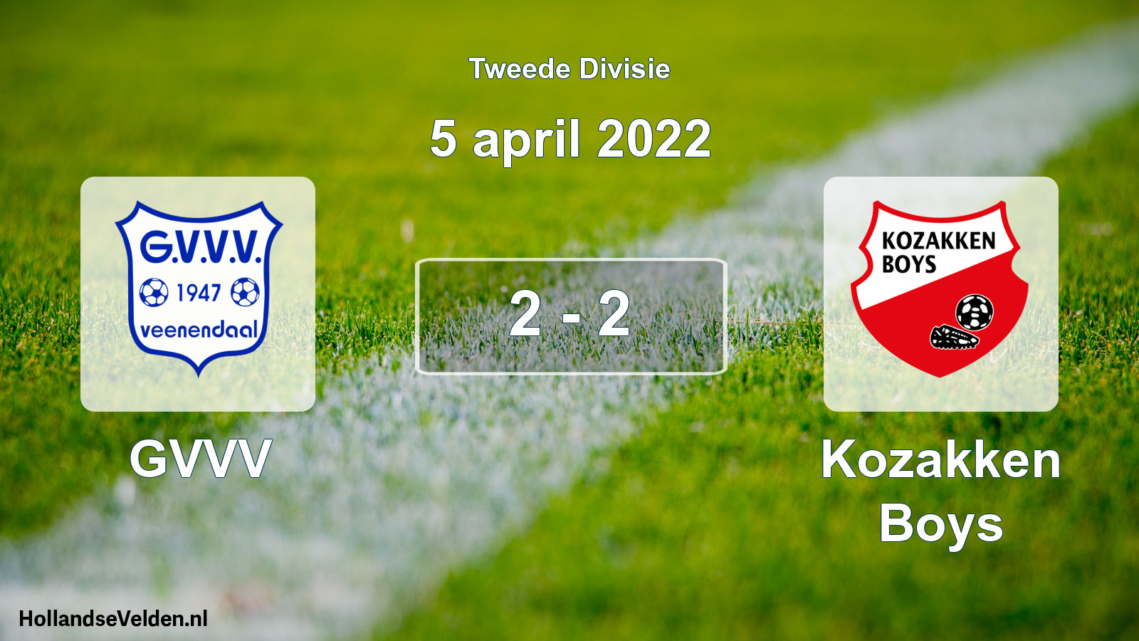 Total number of matches played: GVVV - Kozakken Boys 2 - 2 (5 April 2022)