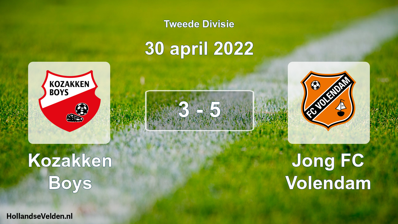 Total number of matches played: Kozakken Boys - Jong FC Volendam 3 - 5 (30 April 2022)
