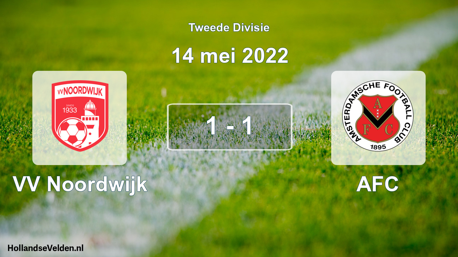 Total number of matches played: VV Noordwijk - AFC 1 - 1 (14 May 2022)