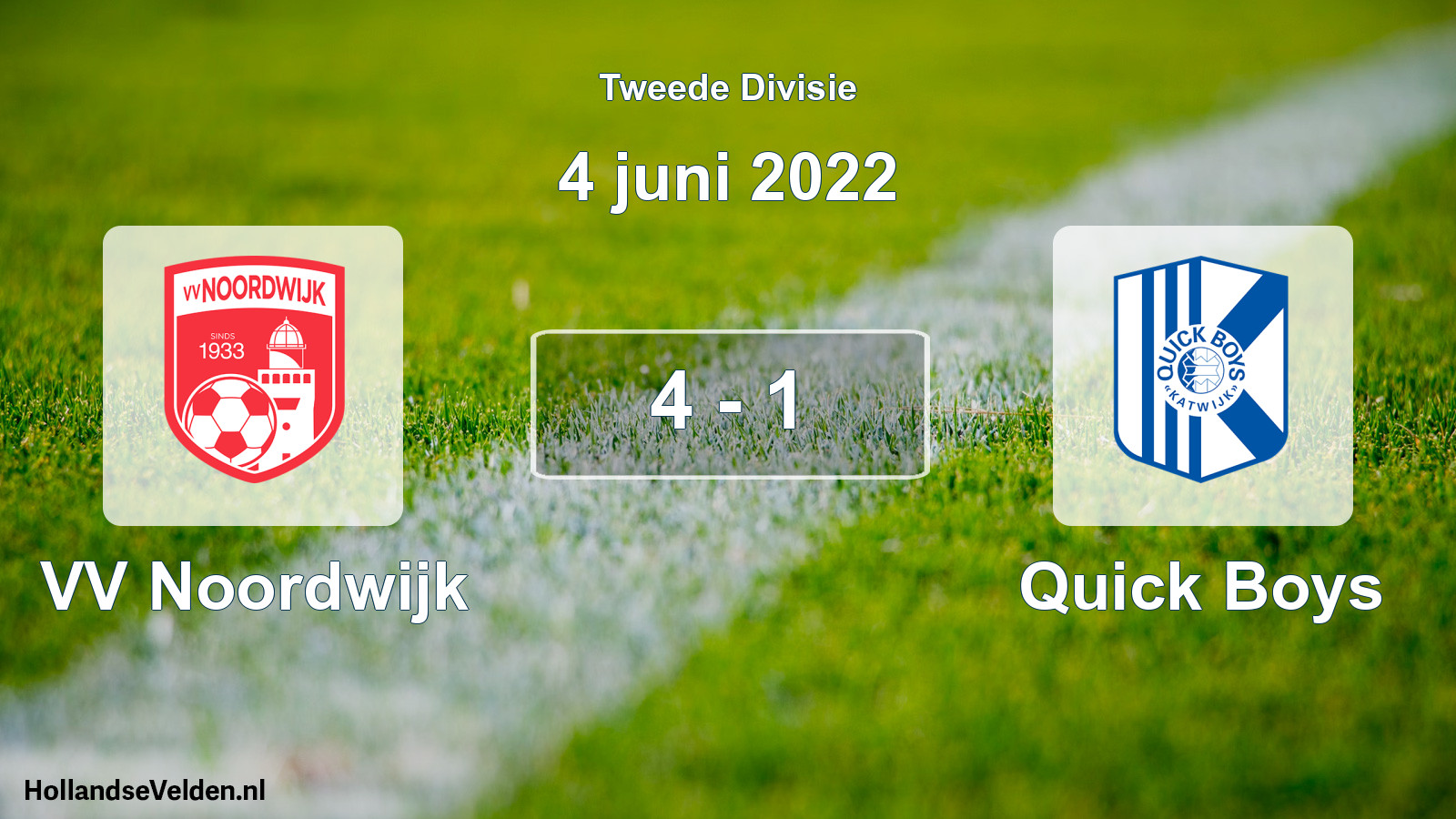 Total number of matches played: VV Noordwijk - Quick Boys 4 - 1 (4 June 2022)