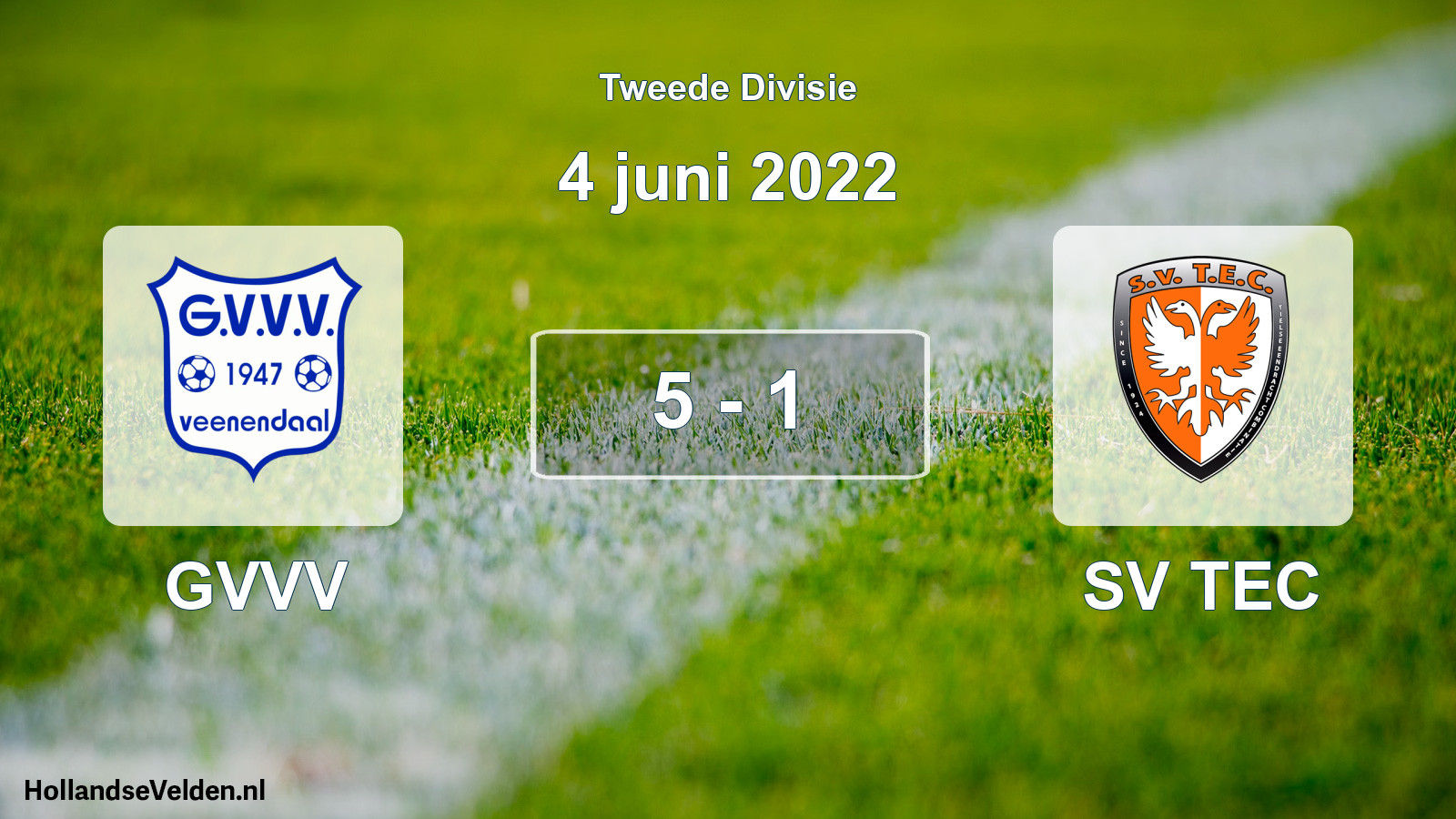 Total number of matches played: GVVV - SV TEC 5 - 1 (4 June 2022)