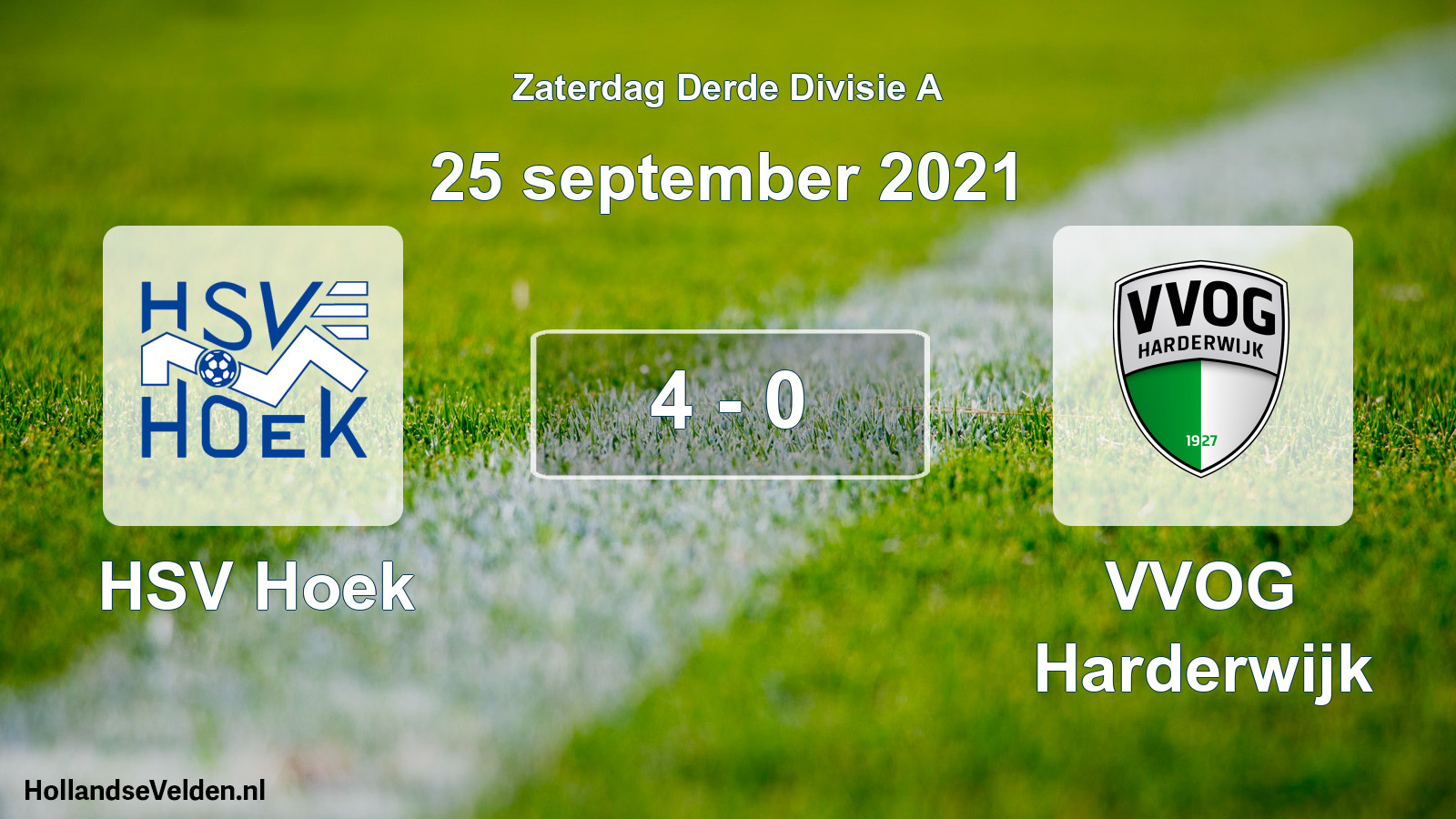 Total number of matches played: HSV Hoek - VVOG Harderwijk 4 - 0 (25 September 2021)