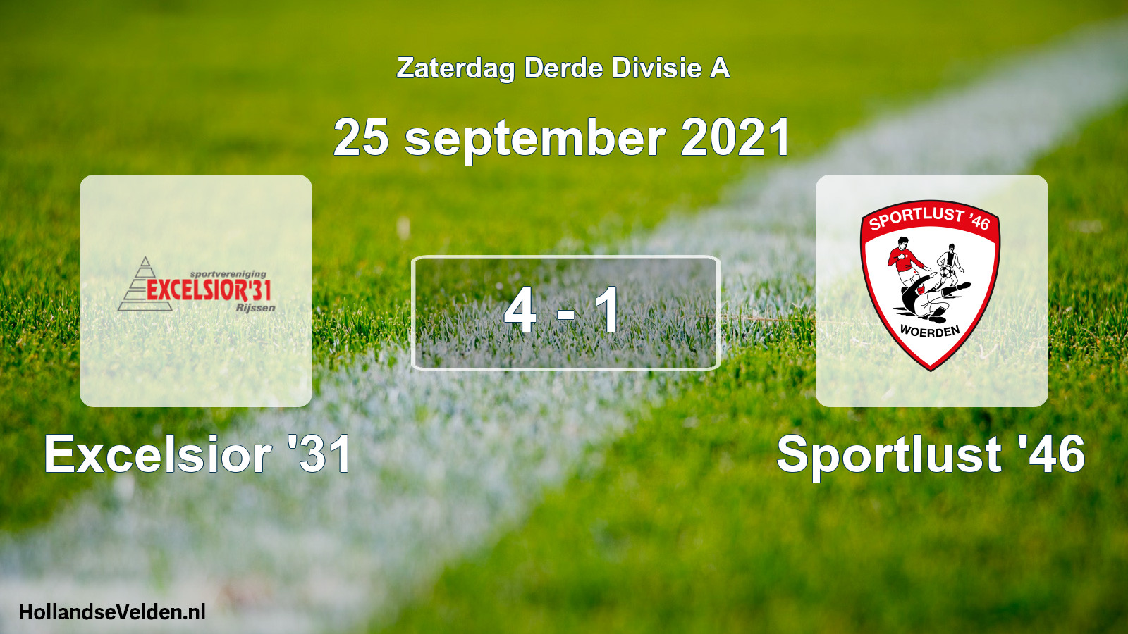 Total number of matches played: Excelsior '31 - Sportlust '46 4 - 1 (25 September 2021)