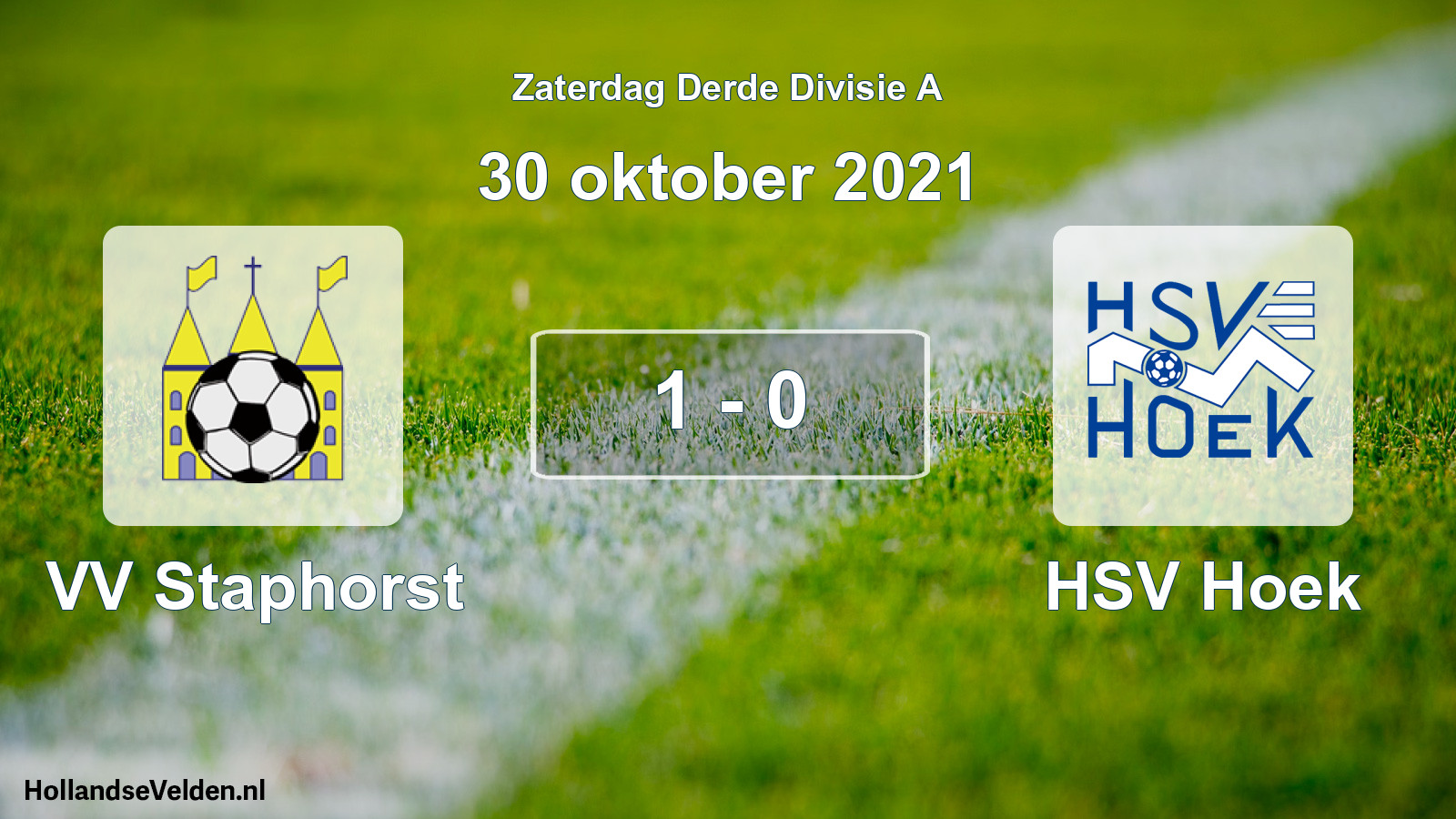 Total number of matches played: VV Staphorst - HSV Hoek 1 - 0 (30 October 2021)