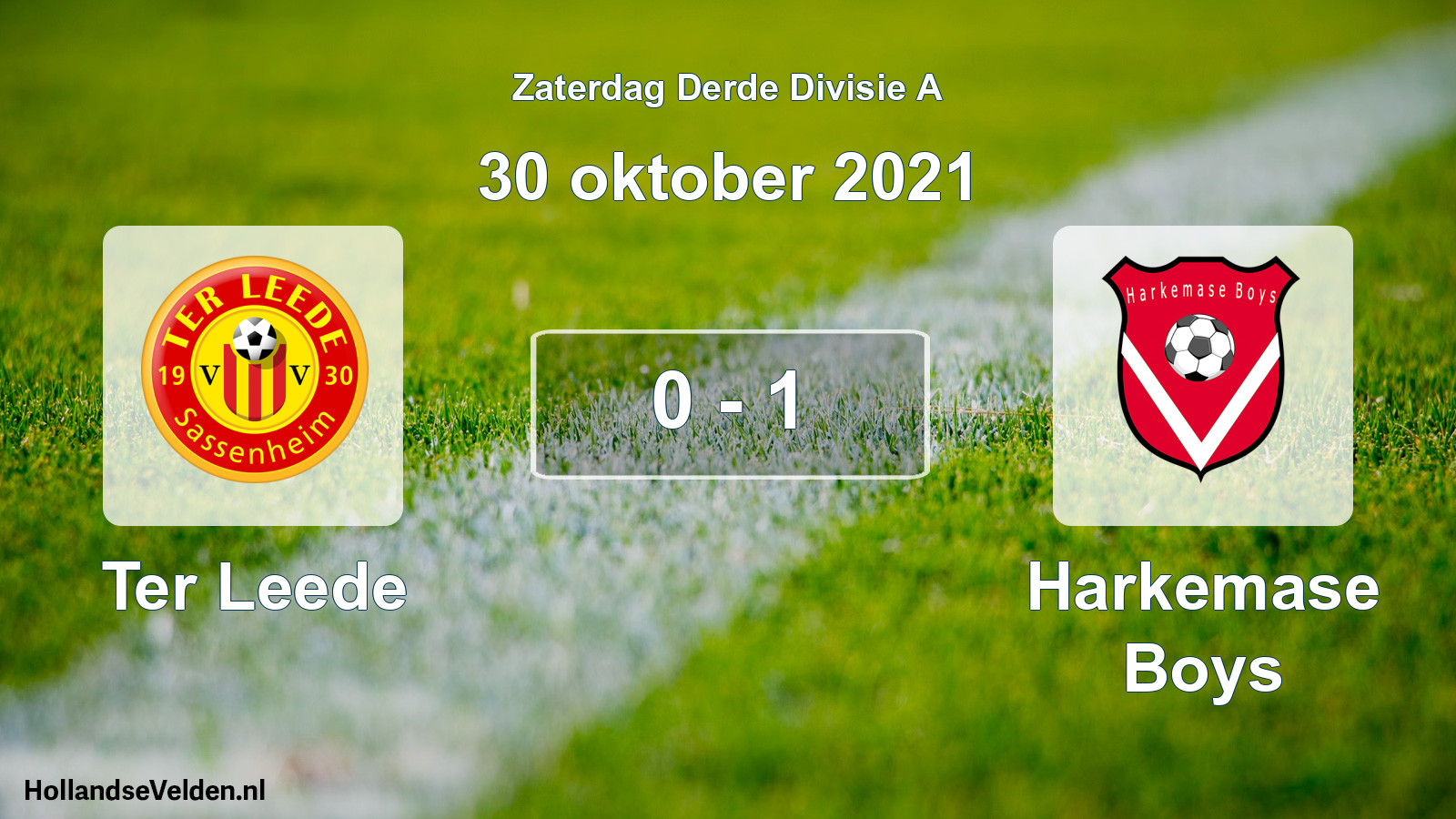 Total number of matches played: Ter Leede - Harkemase Boys 0 - 1 (30 October 2021)