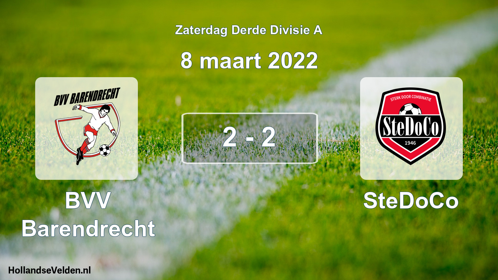 Total number of matches played: BVV Barendrecht - SteDoCo 2 - 2 (8 March 2022)