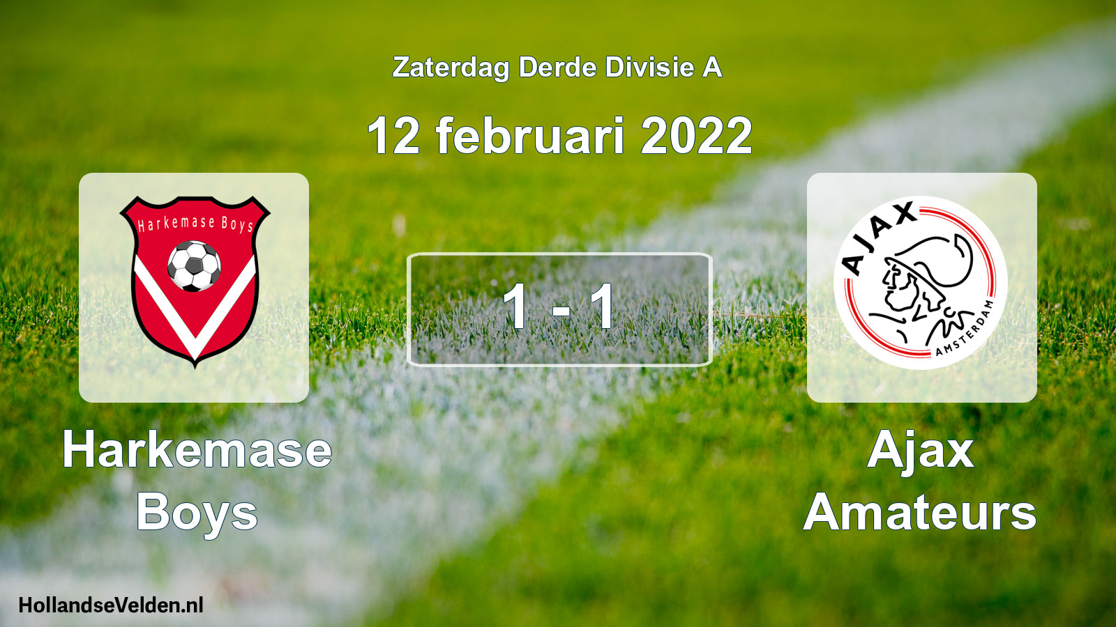 Total number of matches played: Harkemase Boys - Ajax Amateurs 1 - 1 (12 February 2022)