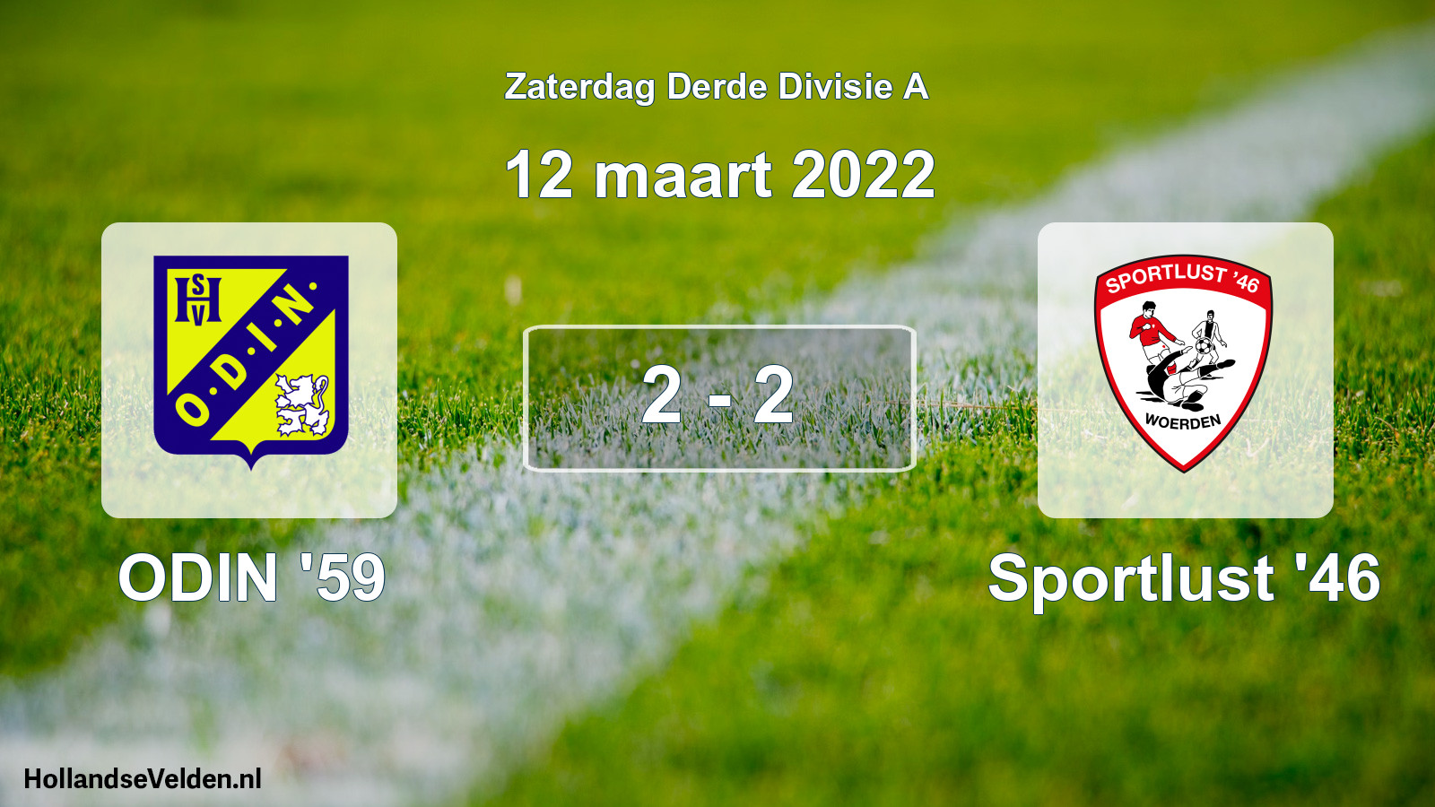 Total number of matches played: ODIN '59 - Sportlust '46 2 - 2 (12 March 2022)