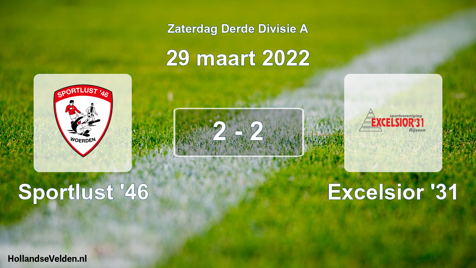 Total number of matches played: Sportlust '46 - Excelsior '31 2 - 2 (29 March 2022)