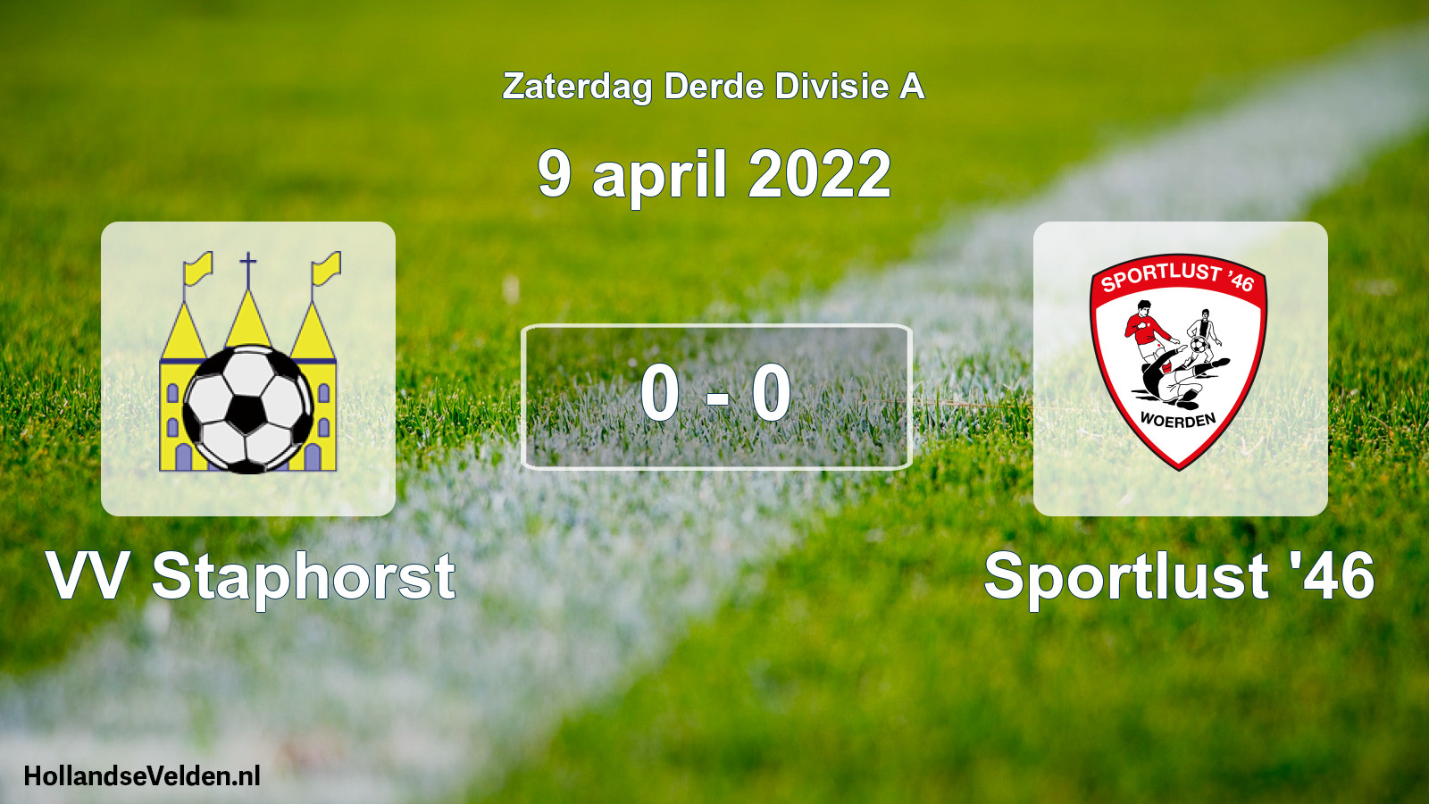 Total number of matches played: VV Staphorst - Sportlust '46 0 - 0 (9 April 2022)
