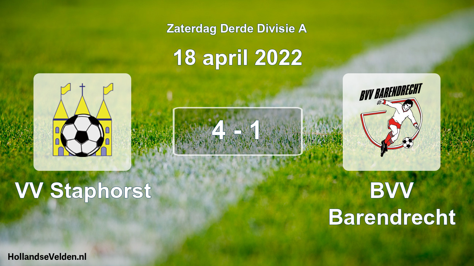 Total number of matches played: VV Staphorst - BVV Barendrecht 4 - 1 (18 April 2022)