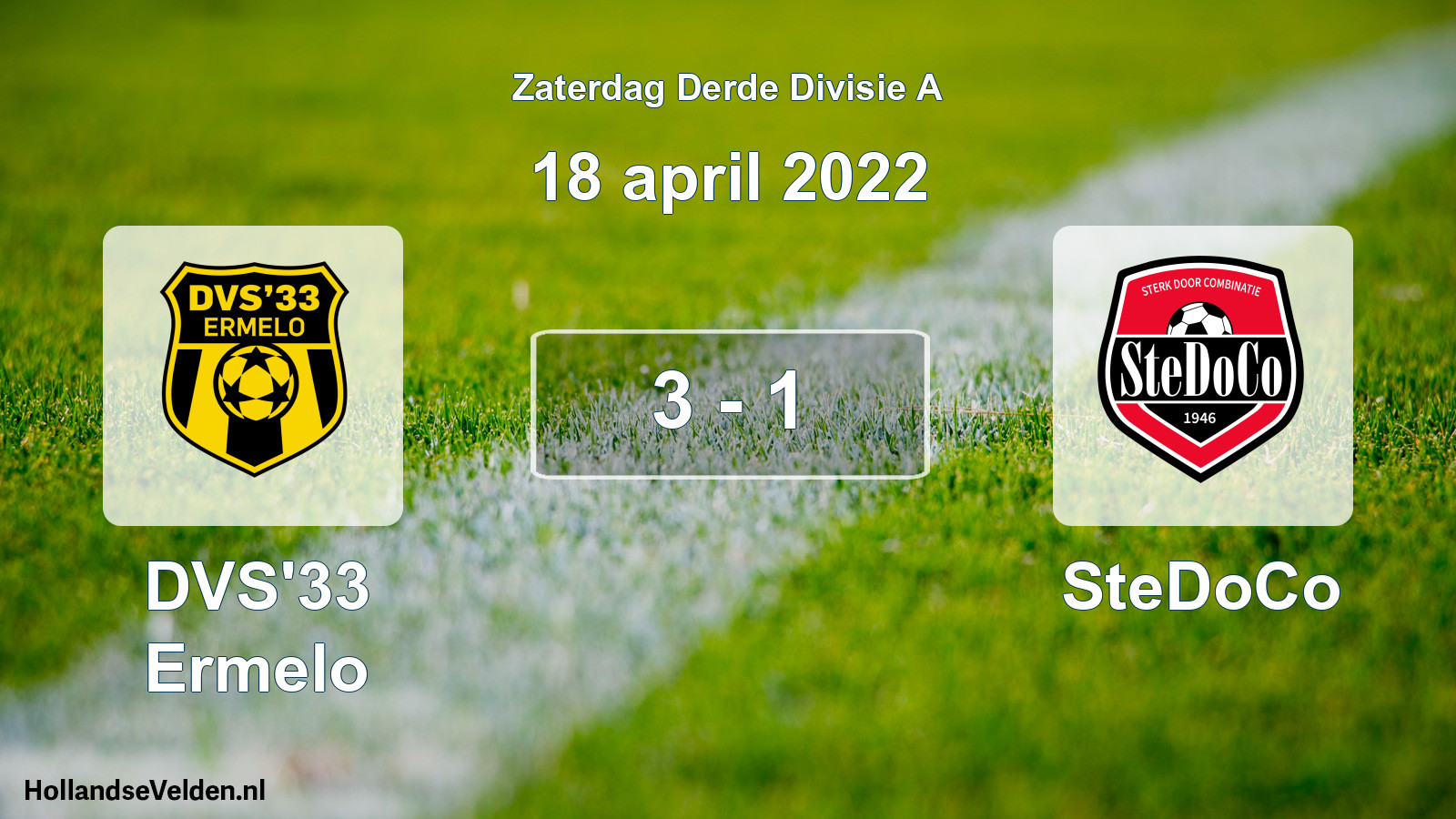 Total number of matches played: DVS'33 Ermelo - SteDoCo 3 - 1 (18 April 2022)