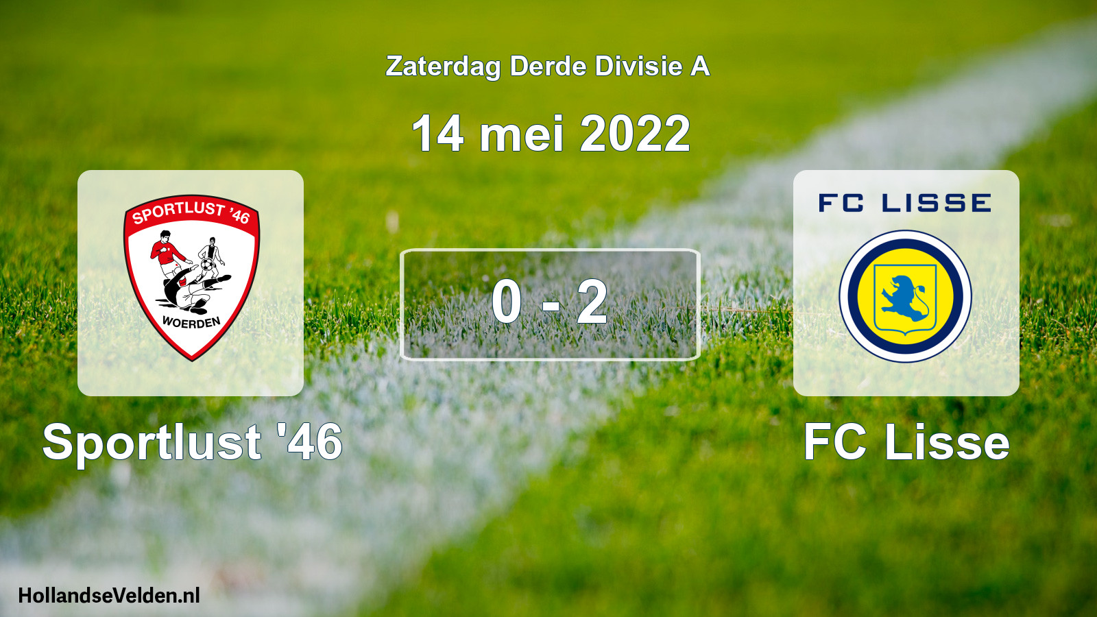 Total number of matches played: Sportlust '46 - FC Lisse 0 - 2 (14 May 2022)