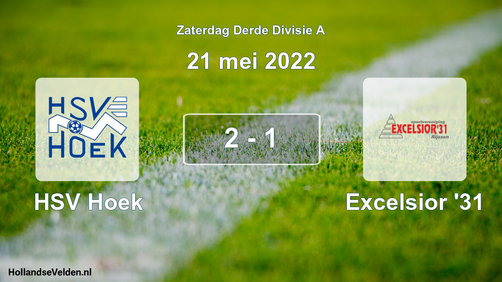Total number of matches played: HSV Hoek - Excelsior '31 2 - 1 (21 May 2022)