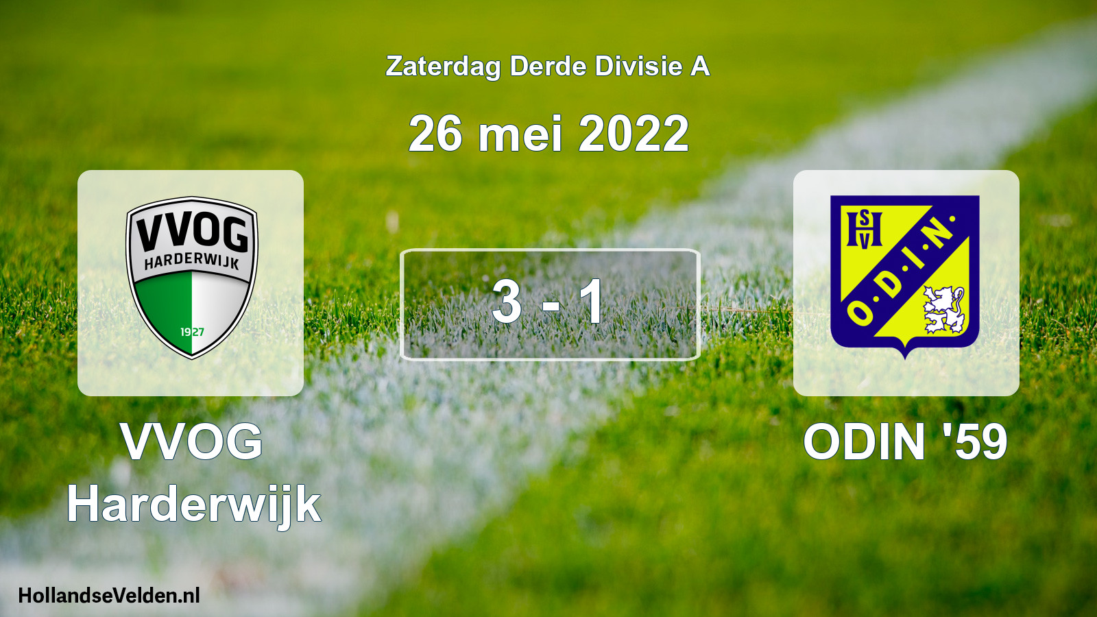 Total number of matches played: VVOG Harderwijk - ODIN '59 3 - 1 (26 May 2022)