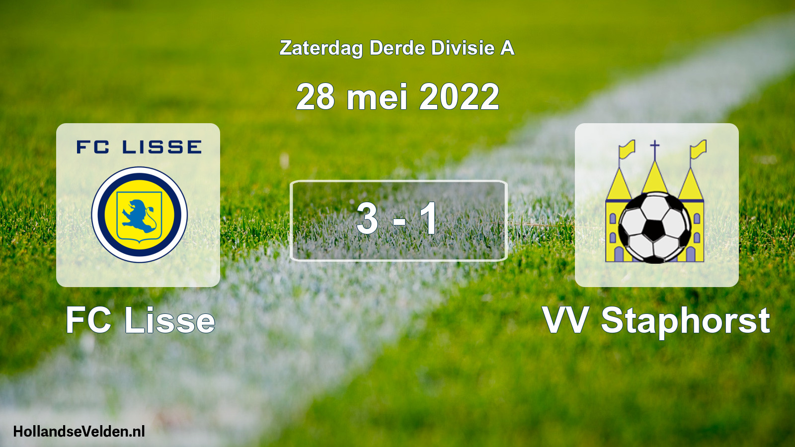 Total number of matches played: FC Lisse - VV Staphorst 3 - 1 (28 May 2022)