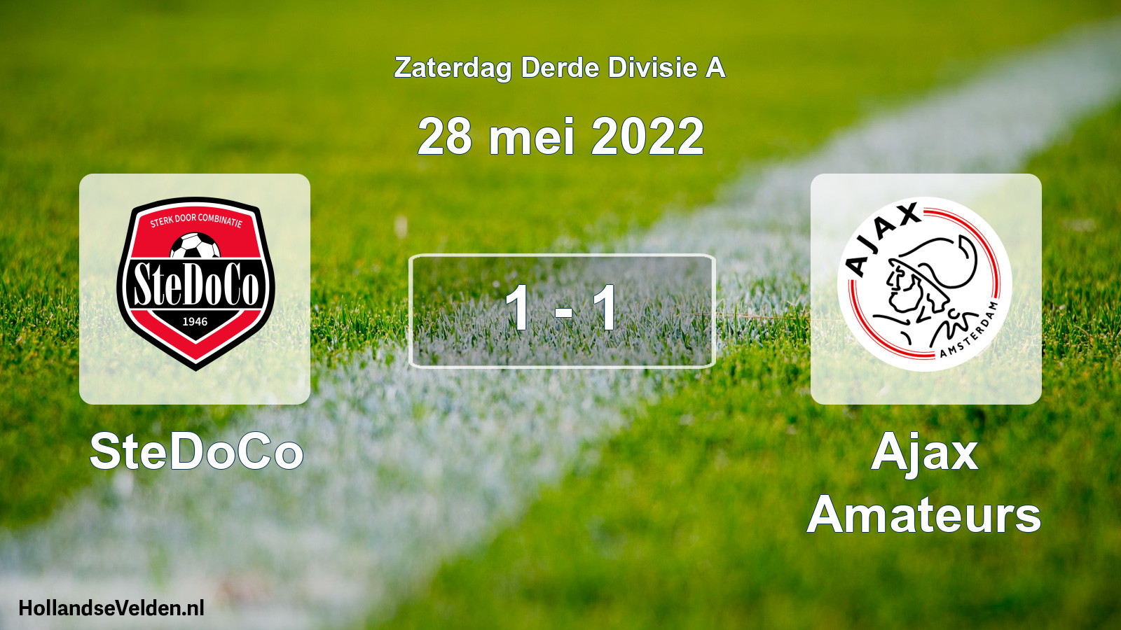Total number of matches played: SteDoCo - Ajax Amateurs 1 - 1 (28 May 2022)