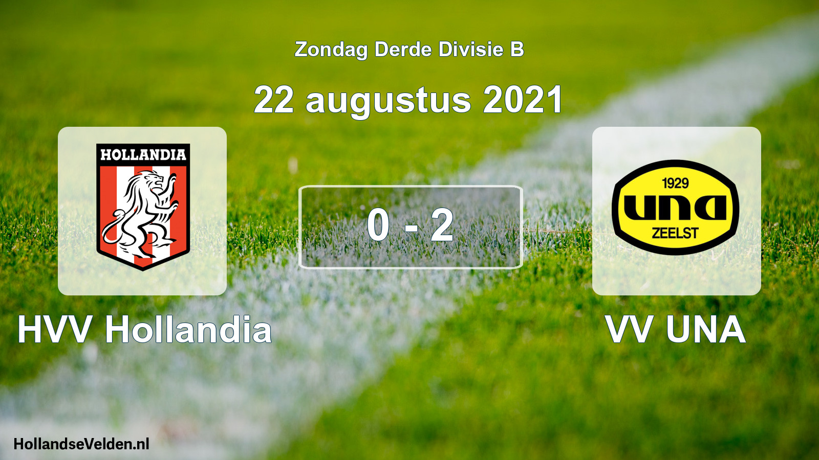 Total number of matches played: HVV Hollandia - VV UNA 0 - 2 (22 August 2021)