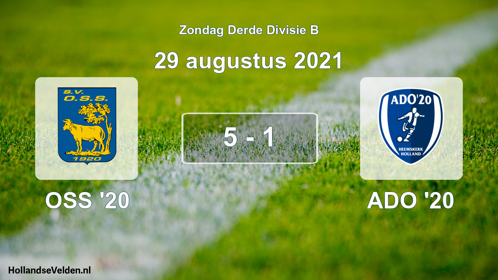 Total number of matches played: OSS '20 - ADO '20 5 - 1 (29 August 2021)