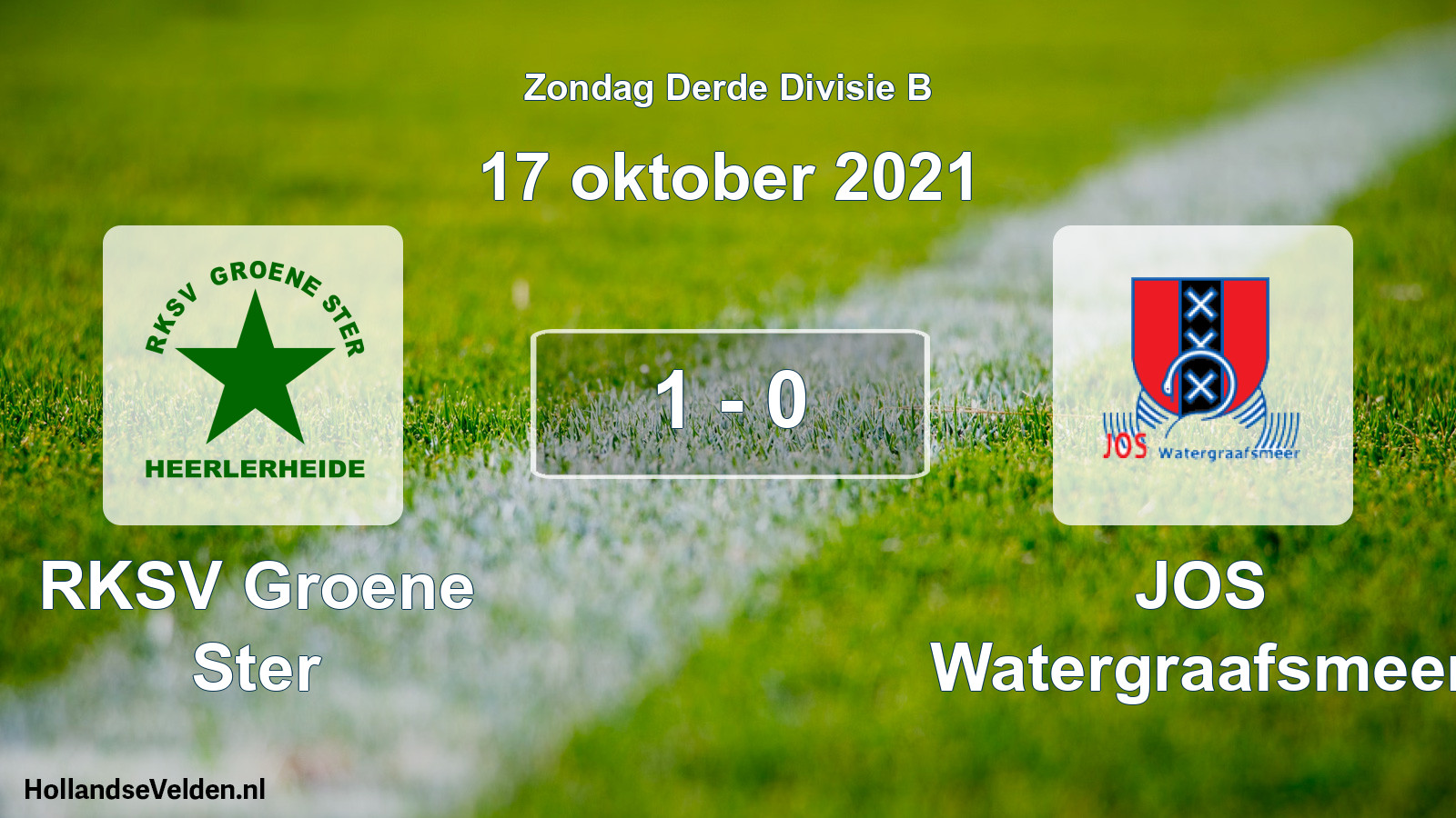 Total number of matches played: RKSV Groene Ster - JOS Watergraafsmeer 1 - 0 (17 October 2021)