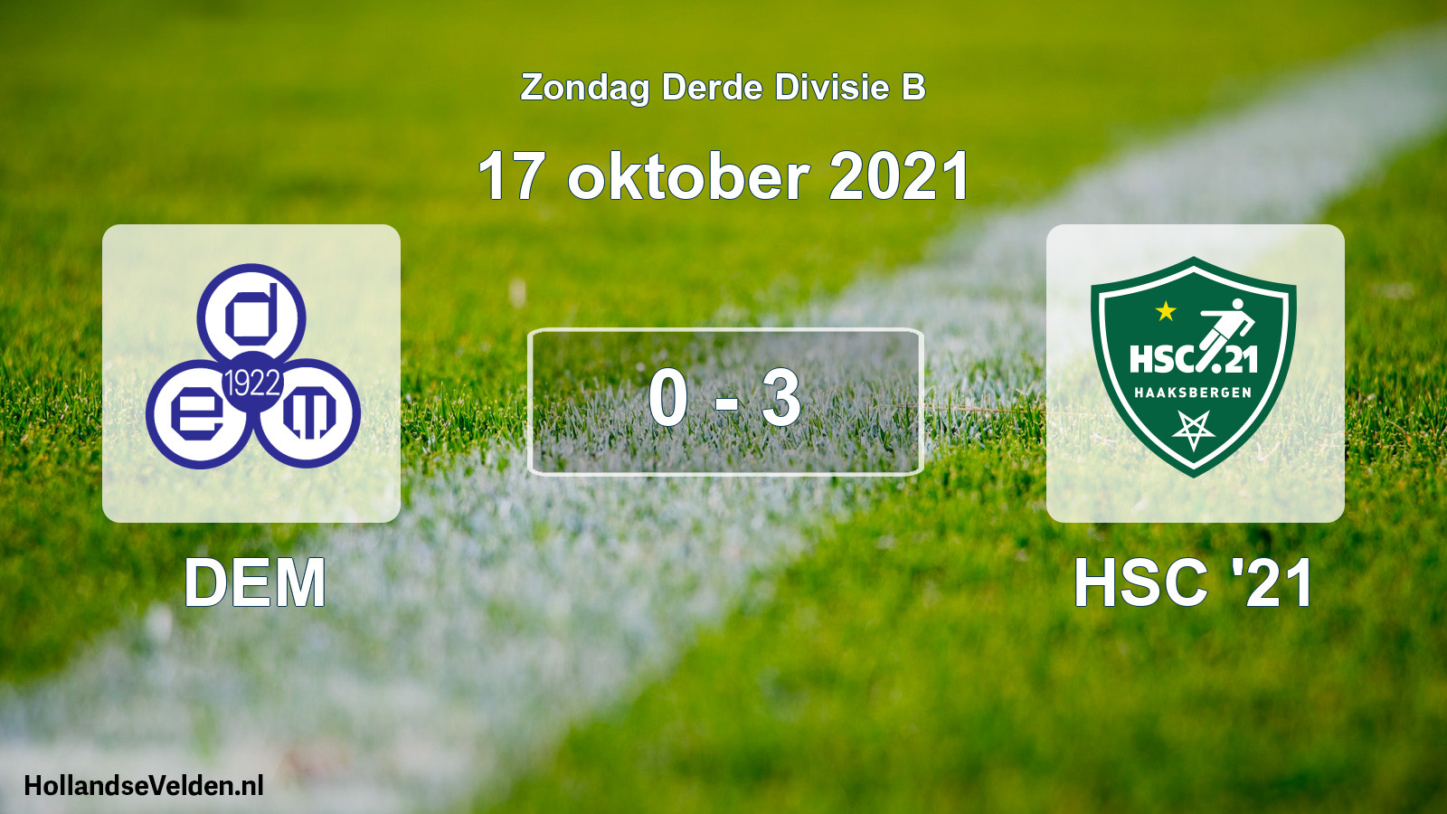Total number of matches played: DEM - HSC '21 0 - 3 (17 October 2021)