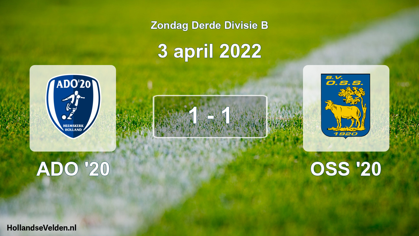 Total number of matches played: ADO '20 - OSS '20 1 - 1 (3 April 2022)
