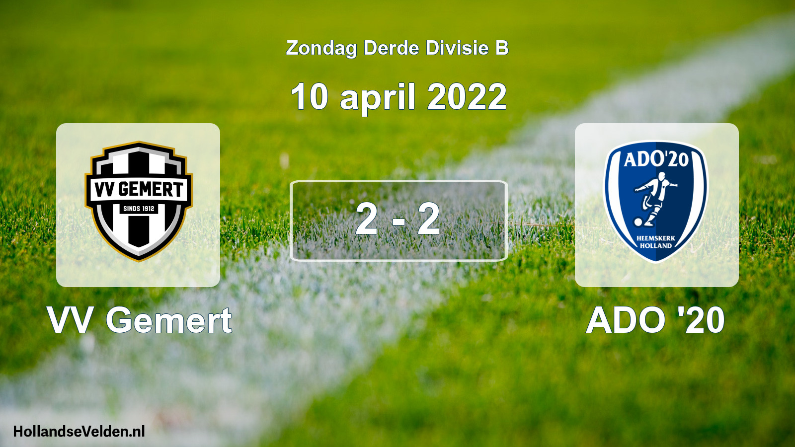 Total number of matches played: VV Gemert - ADO '20 2 - 2 (10 April 2022)