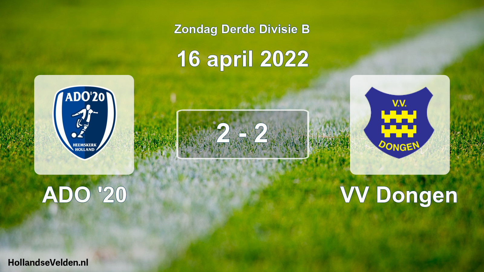 Total number of matches played: ADO '20 - VV Dongen 2 - 2 (16 April 2022)
