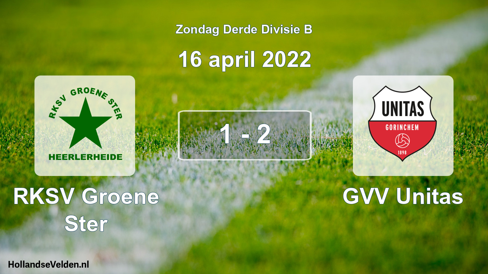 Total number of matches played: RKSV Groene Ster - GVV Unitas 1 - 2 (16 April 2022)
