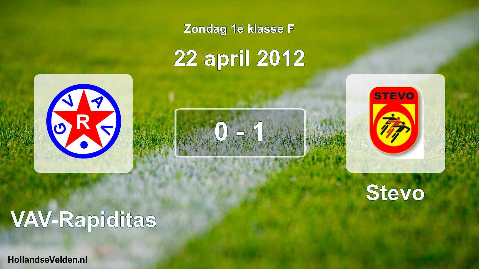 Total number of matches played: GVAV-Rapiditas - Stevo 0 - 1 (22 April 2012)