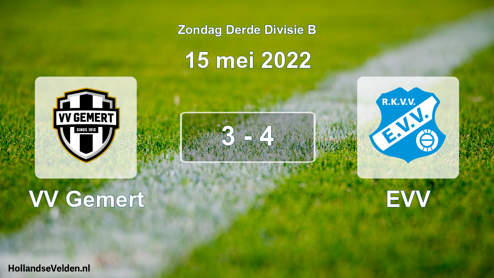 Total number of matches played: VV Gemert - EVV 3 - 4 (15 May 2022)