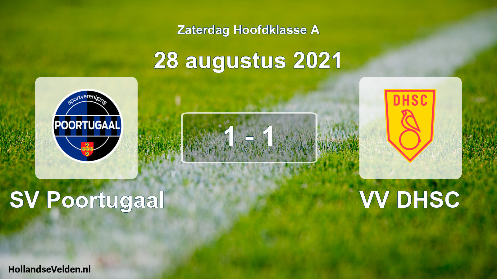 Total number of matches played: SV Poortugaal - VV DHSC 1 - 1 (28 August 2021)