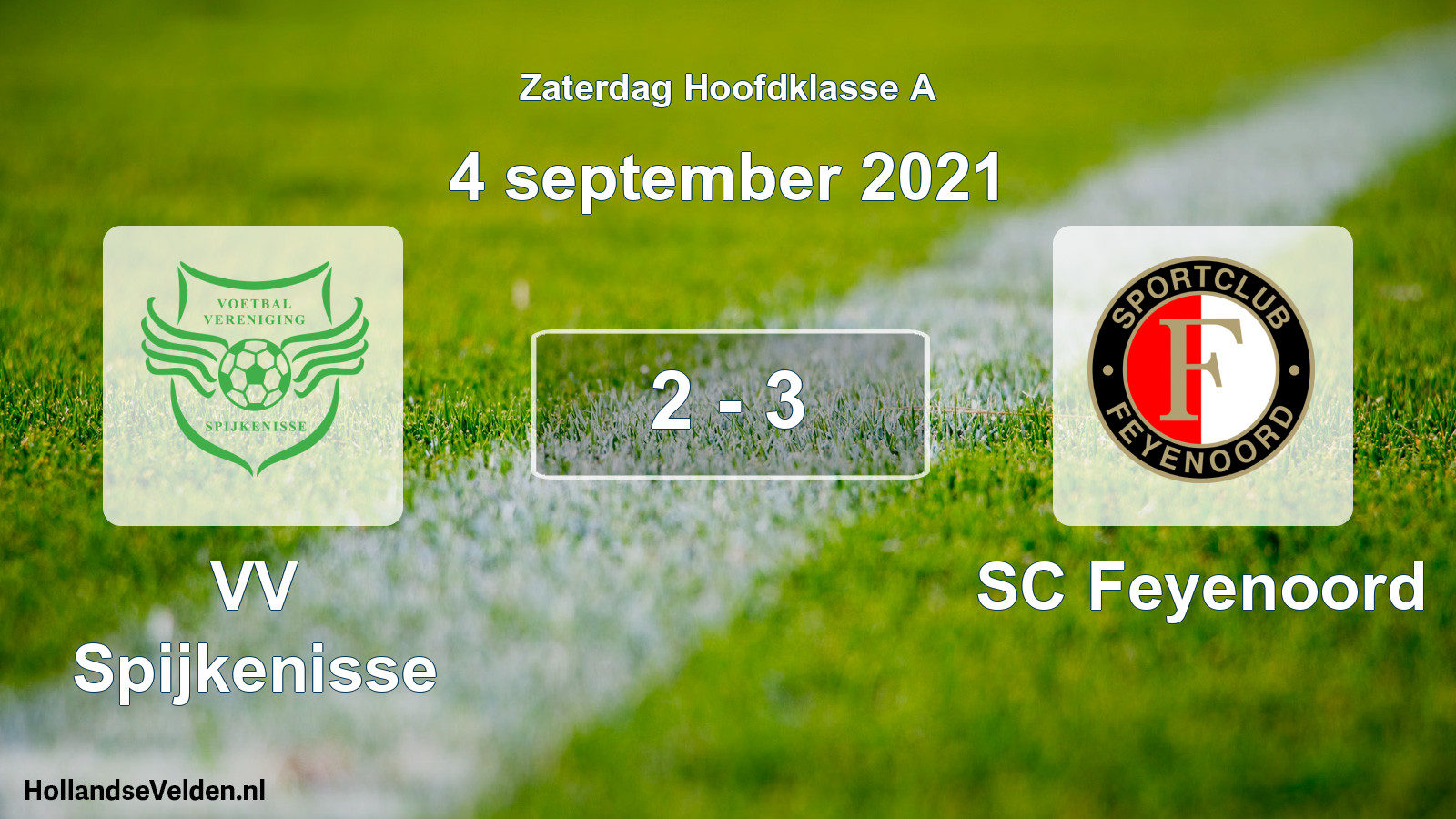Total number of matches played: VV Spijkenisse - SC Feyenoord 2 - 3 (4 September 2021)