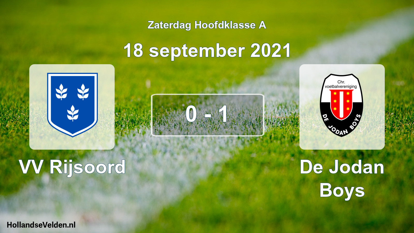 Total number of matches played: VV Rijsoord - De Jodan Boys 0 - 1 (18 September 2021)