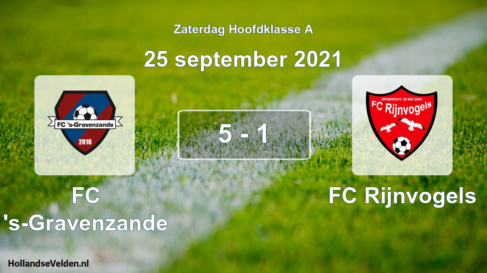 Total number of matches played: FC 's-Gravenzande - FC Rijnvogels 5 - 1 (25 September 2021)