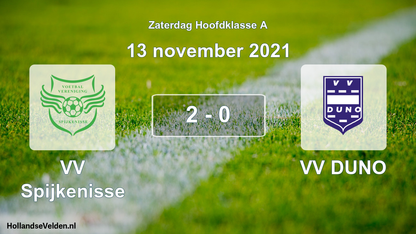 Total number of matches played: VV Spijkenisse - VV DUNO 2 - 0 (13 November 2021)