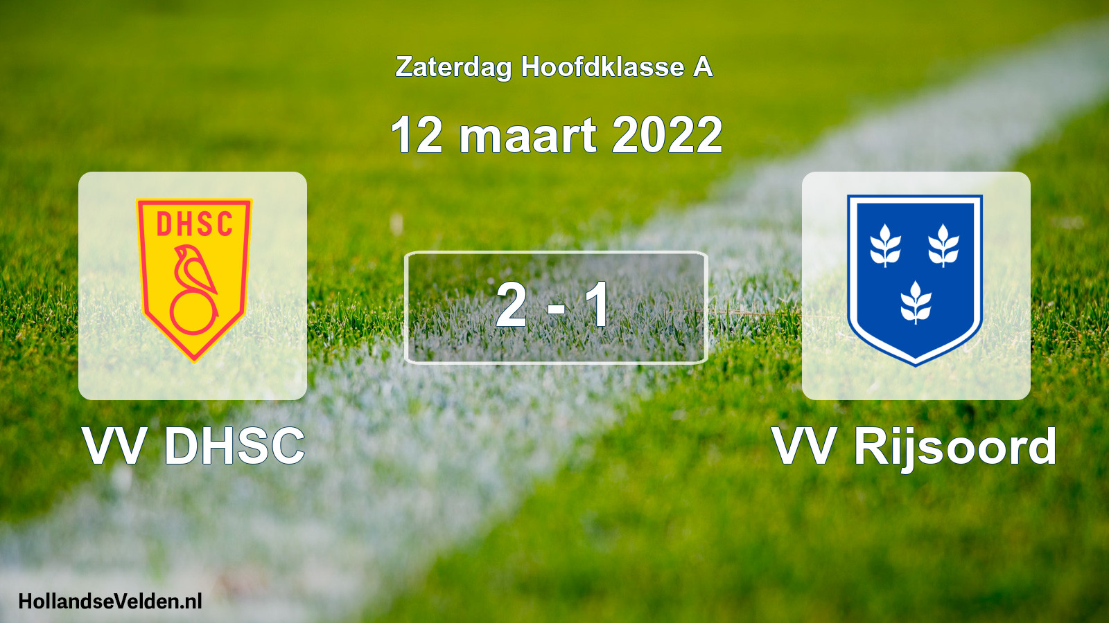 Total number of matches played: VV DHSC - VV Rijsoord 2 - 1 (12 March 2022)