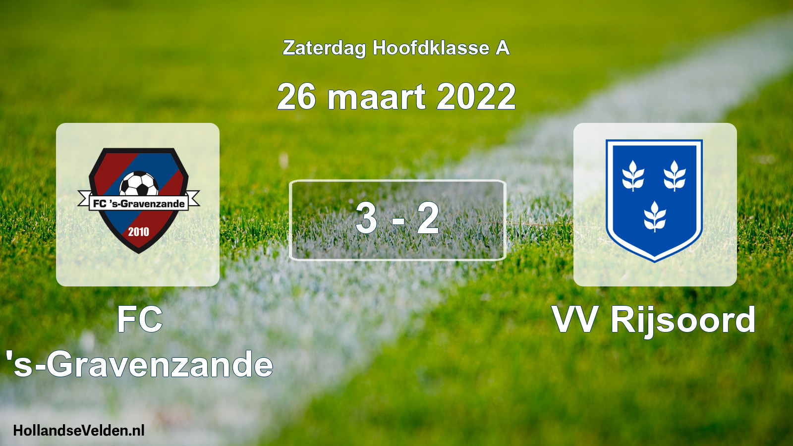 Total number of matches played: FC 's-Gravenzande - VV Rijsoord 3 - 2 (26 March 2022)