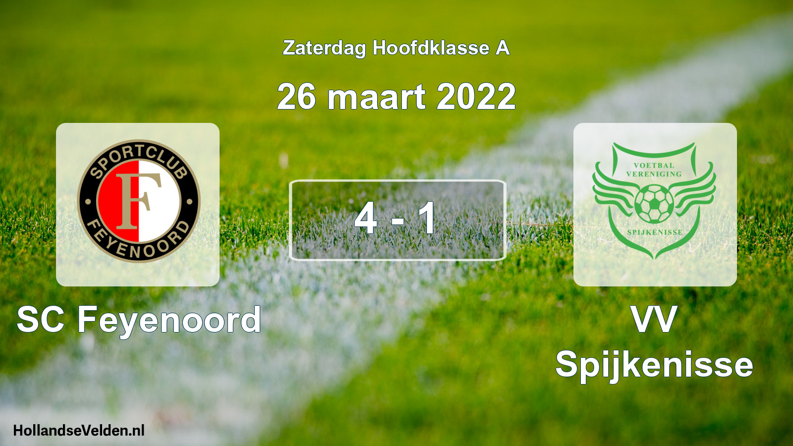 Total number of matches played: SC Feyenoord - VV Spijkenisse 4 - 1 (26 March 2022)