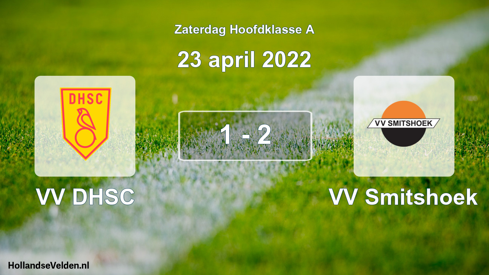 Total number of matches played: VV DHSC - VV Smitshoek 1 - 2 (23 April 2022)