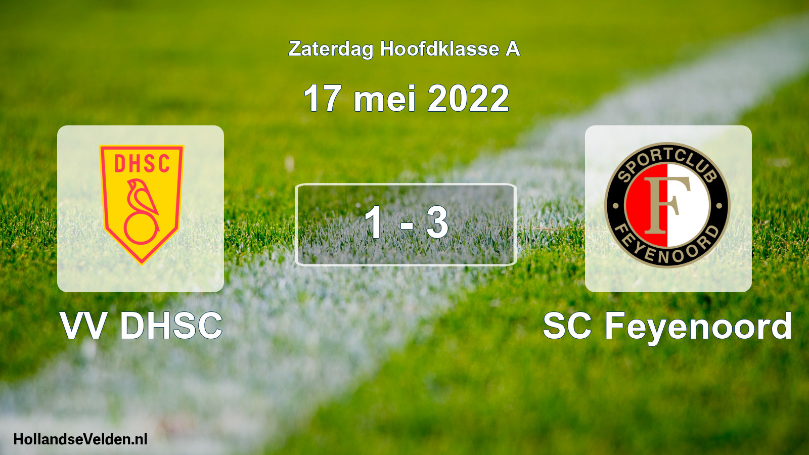 Total number of matches played: VV DHSC - SC Feyenoord 1 - 3 (17 May 2022)